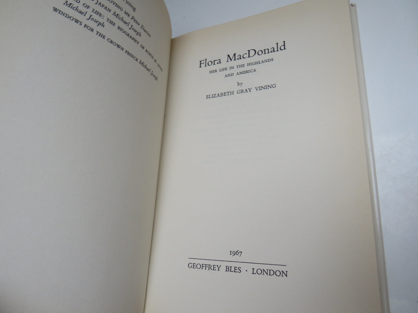 Flora MacDonald, Her Life in the Highlands and America, by Elizabeth Gray Vining, 1967
