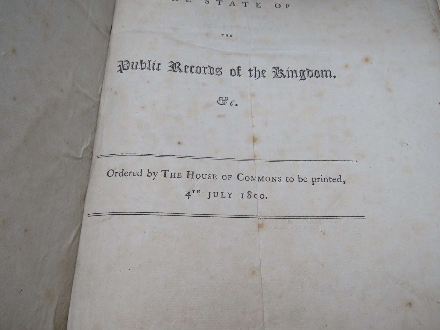 Reports From The Select Committee Appointed To Inquire Into The State of Public Records of the Kingdom Ordered By The House of Commons to be Printed 4th July 1800 For Office Use of The Sheriff's Court of Stirlingshire