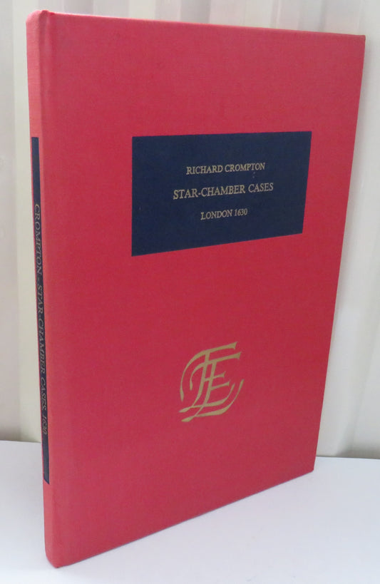 Star-Chamber Cases London, 1630 By Richard Crompton 1975
