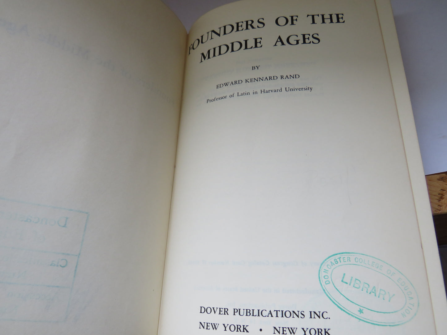 Founders of the Middle Ages By Edward Kennard Rand 1957