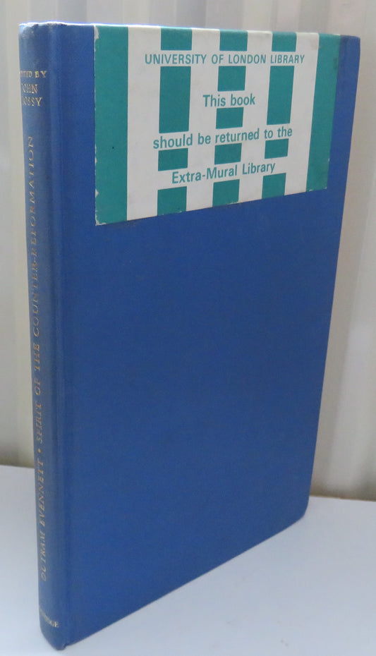 The Spirit of the Counter-Reformation The Birkbeck Lectures In Ecclesiastical History Given In The University of Cambridge In May 1951 by The Late H. Outram Evennett 1968