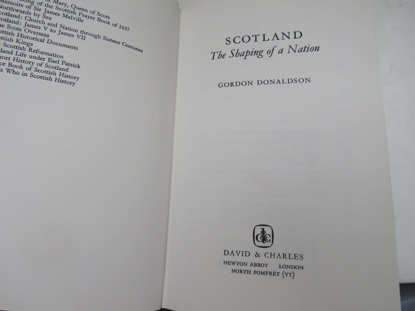 Scotland: The Shaping of a Nation By Gordon Donaldson 1980