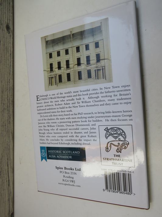 The Builders Of Edinburgh New Town 1767-1795 By Anthony Lewis 2014