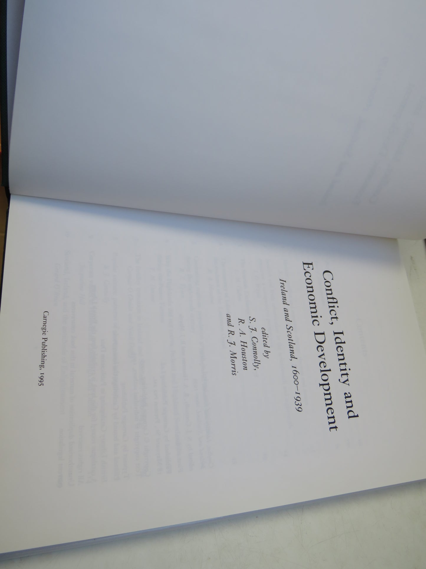 Conflict, Identity and Economic Development Ireland and Scotland 1600-1939 1995