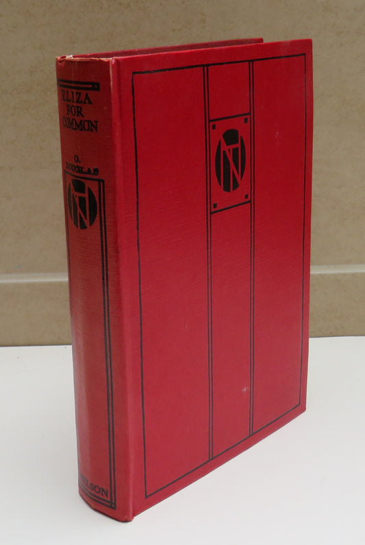 Eliza For Common by O. Douglas, 1930