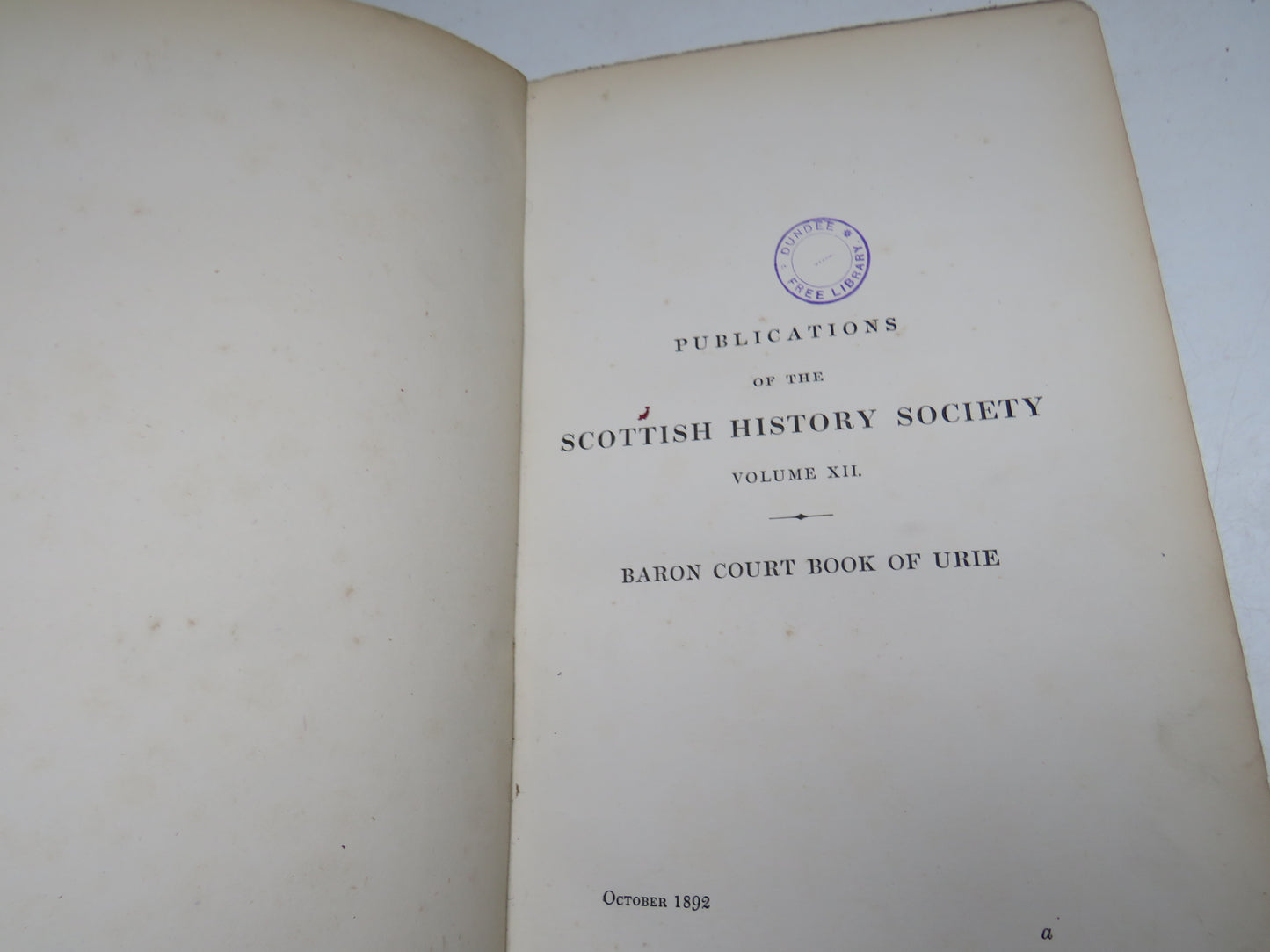 The Court Book of The Barony of Urie In Kincardineshire 1604-1747 Antique Book 1892