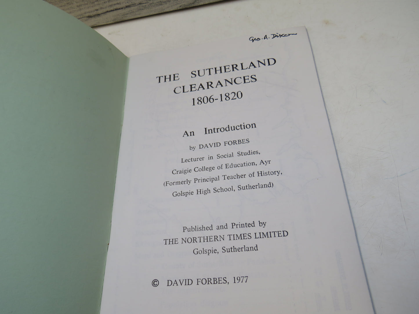The Sutherland Clearances 1806-1820 An Introduction By David Forbes 1977
