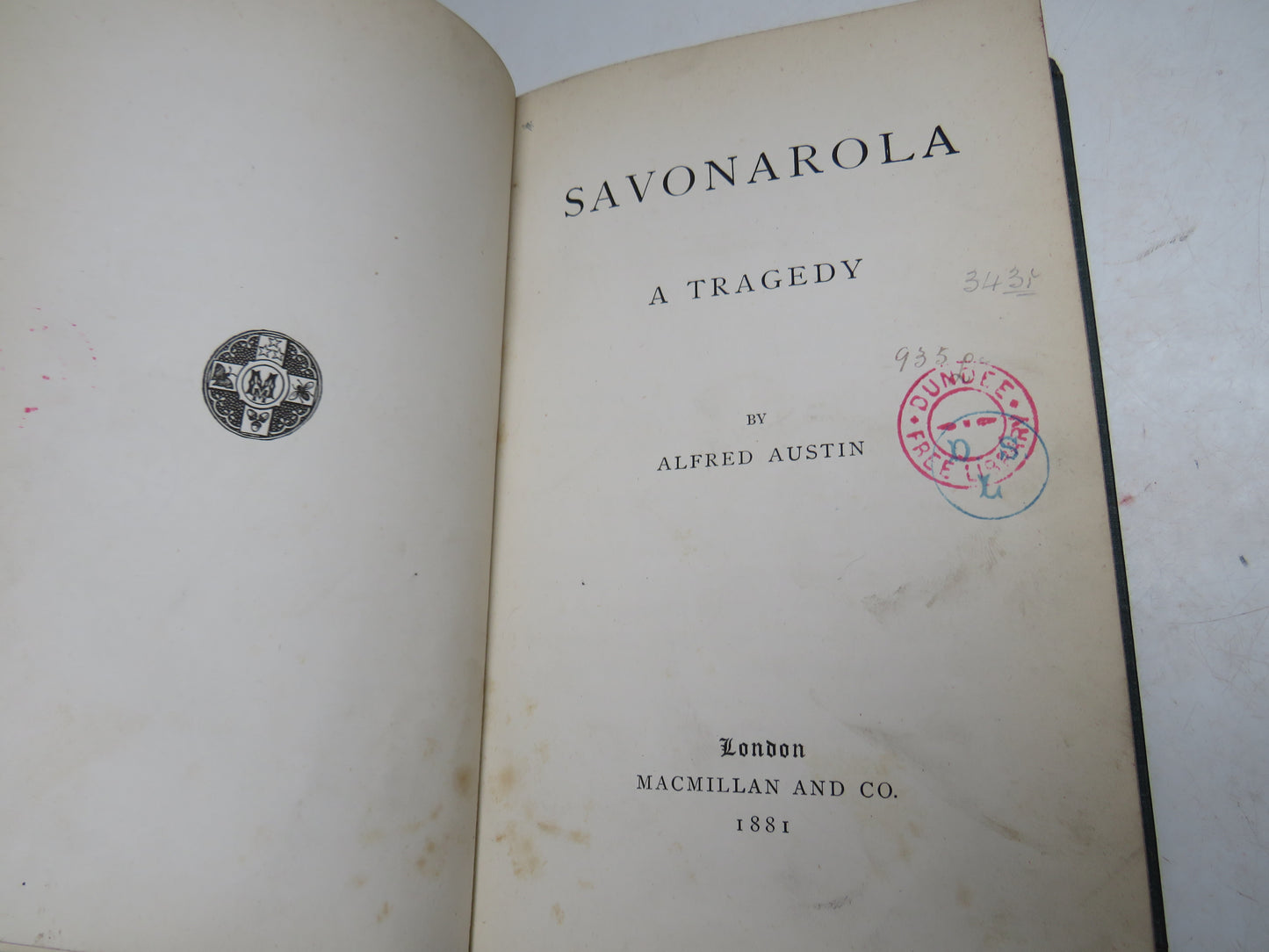 Savonarola A Tragedy By Alfred Austin 1881 Antique Victorian Book