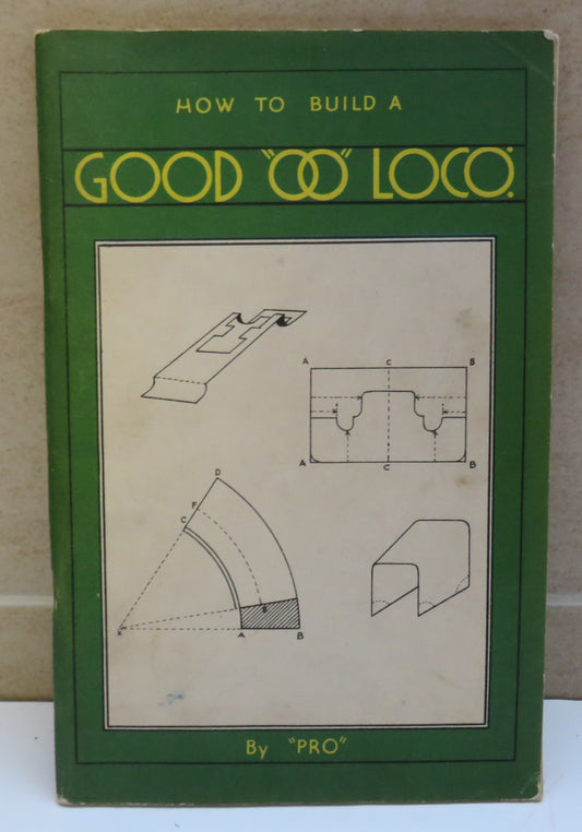 How To Build A Good "OO" Loco By "Pro"