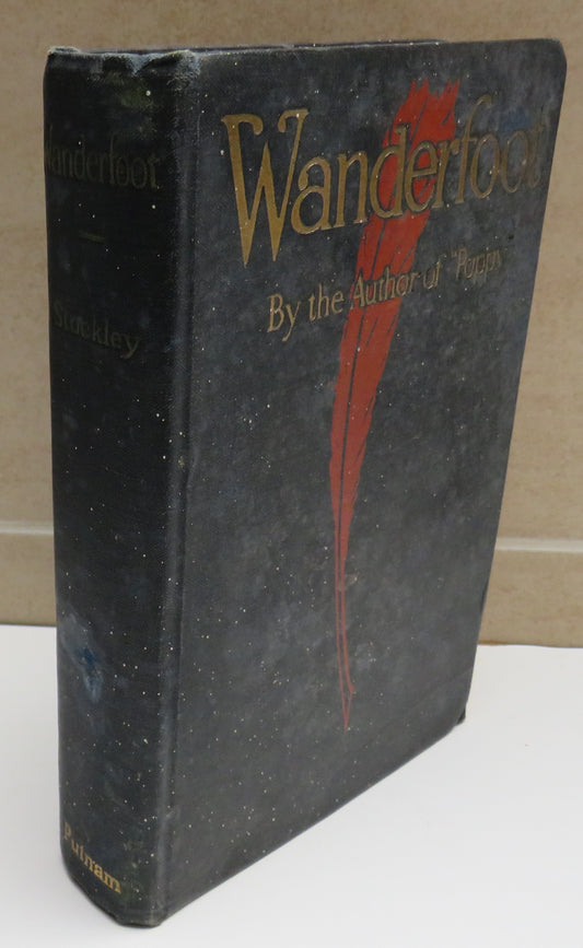 Wanderfoot (The Dream Ship) By Cynthia Stockley 1913