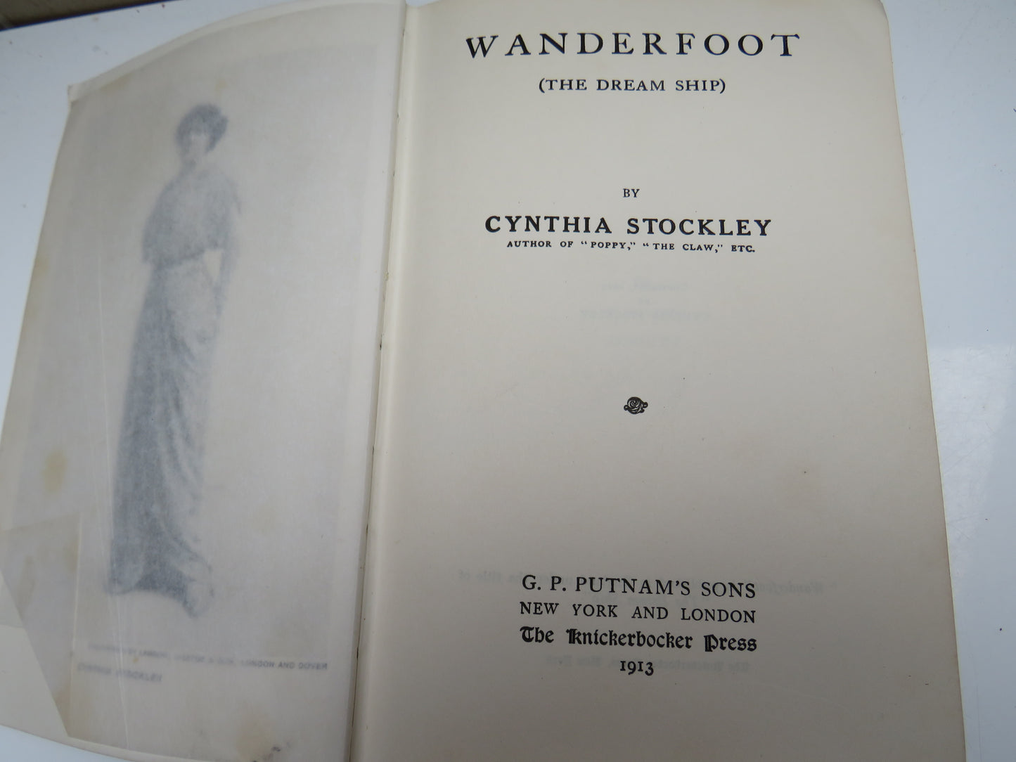 Wanderfoot (The Dream Ship) By Cynthia Stockley 1913