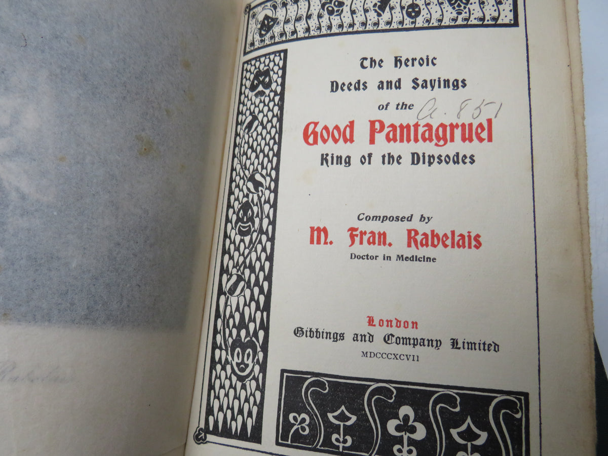The Works of Francois Rabelais Translated By Sir Thomas Urquhart 1897 Volumes III, IV & V