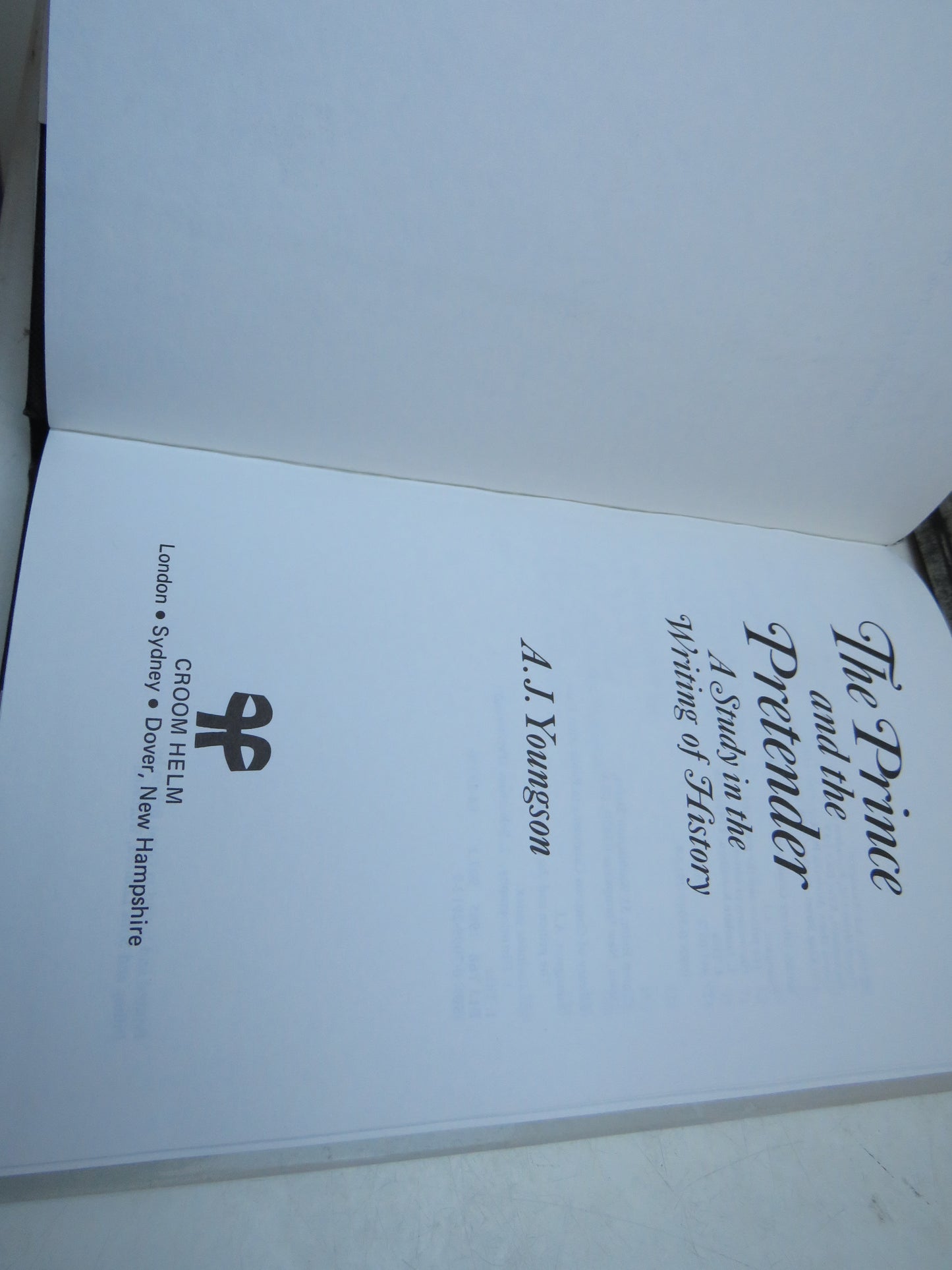 The Prince and The Pretender A Study In The Writing of History By A. J. Youngson 1985