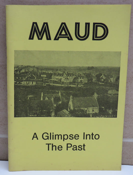 Maud A Glimpse Into The Past 1986