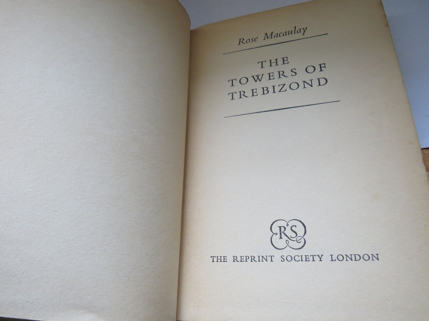 The Towers of Trebizond By Rose Macaulay 1959