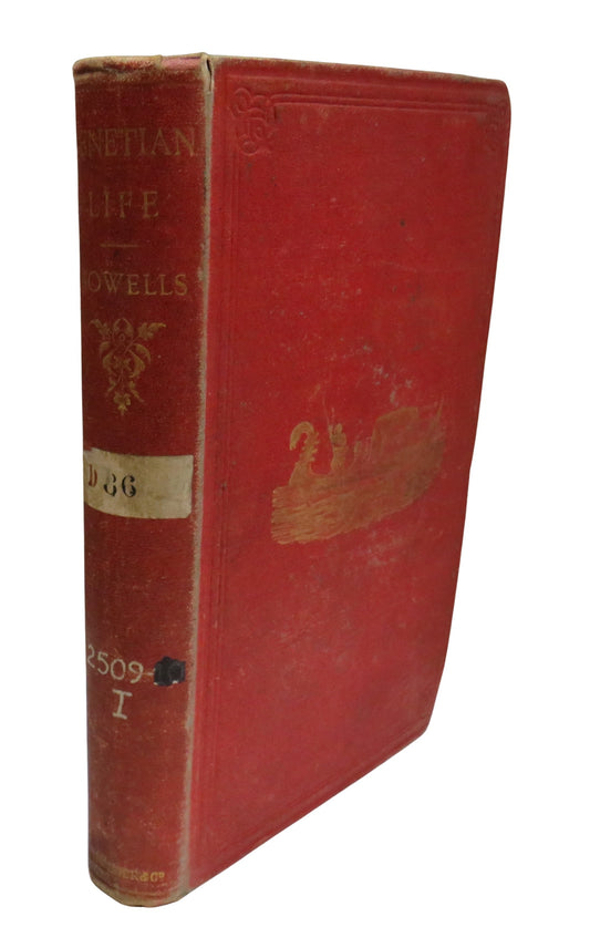 Venetian Life by WM. D. Howells, 1866, Antique Book