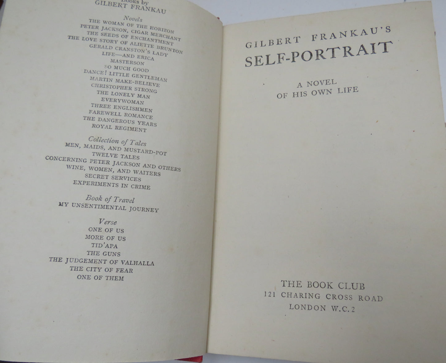 Gilbert Frankau's Self-Portrait A Novel of His Own Life 1941