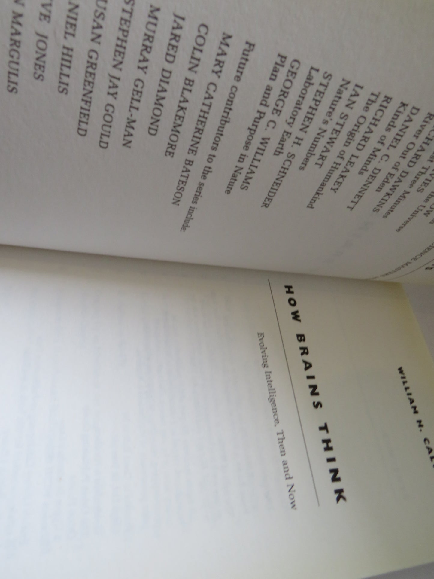 How Brains Think Evolving Intelligence, Then and Now By William H. Calvin 1997