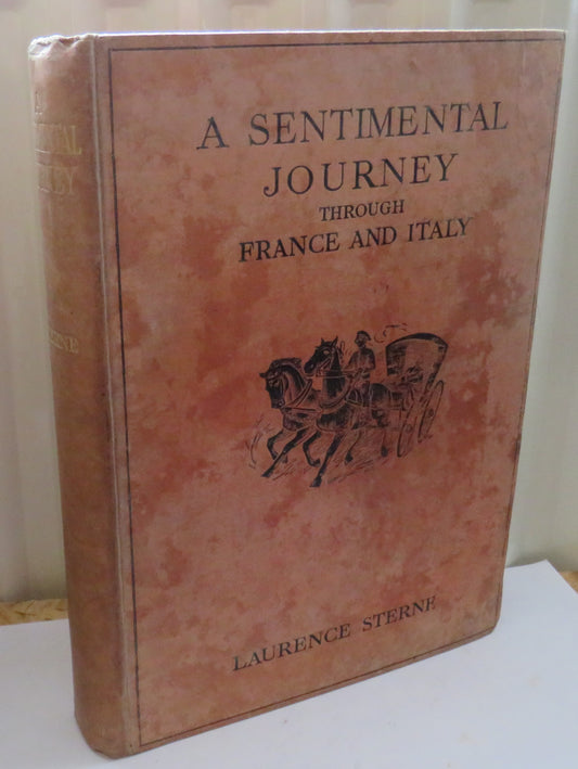 A Sentimental Journey Through France and Italy By Laurence Sterne 1913