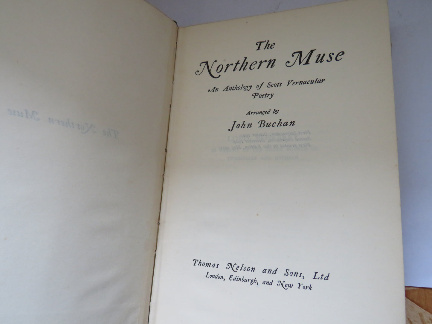 The Northern Muse An Anthology of Scots Vernacular Poetry Arranged By John Buchan 1931