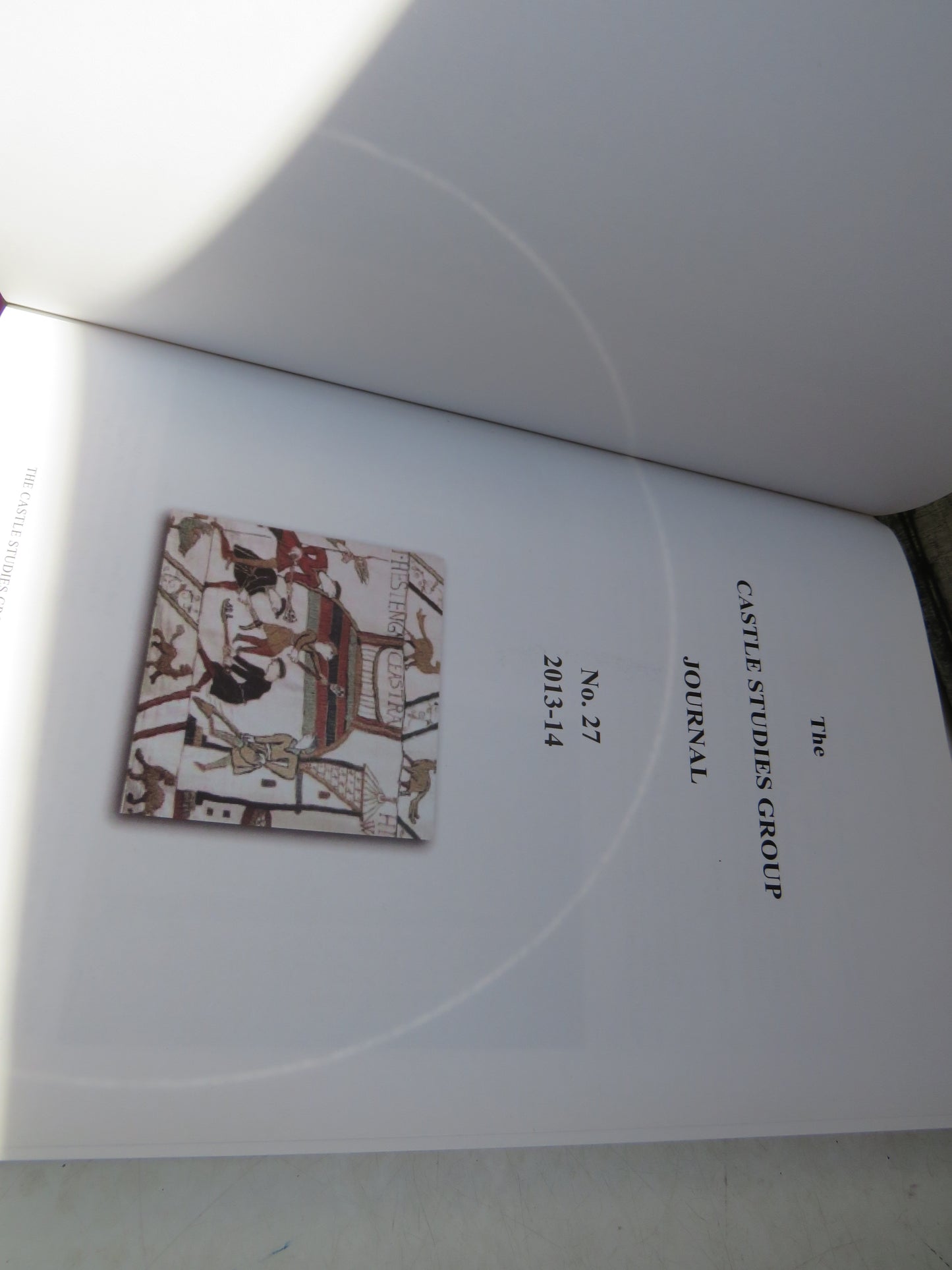 The Castle Studies Group Journal No 27 2013-14