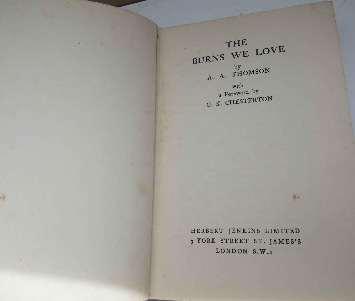 The Burns We Love By A.A. Thomson Second Printing