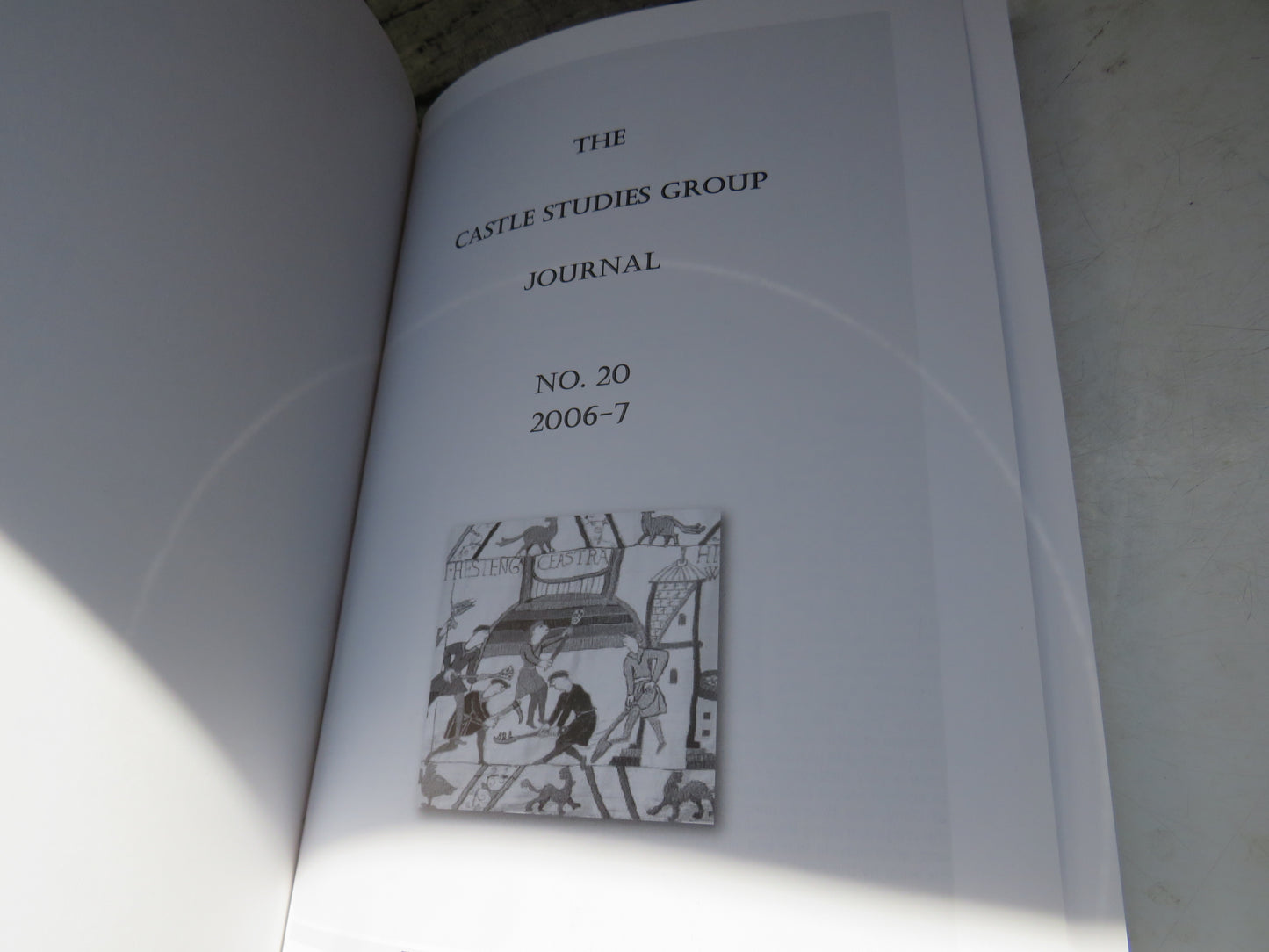 The Castle Studies Group Journal No 20 2006-7