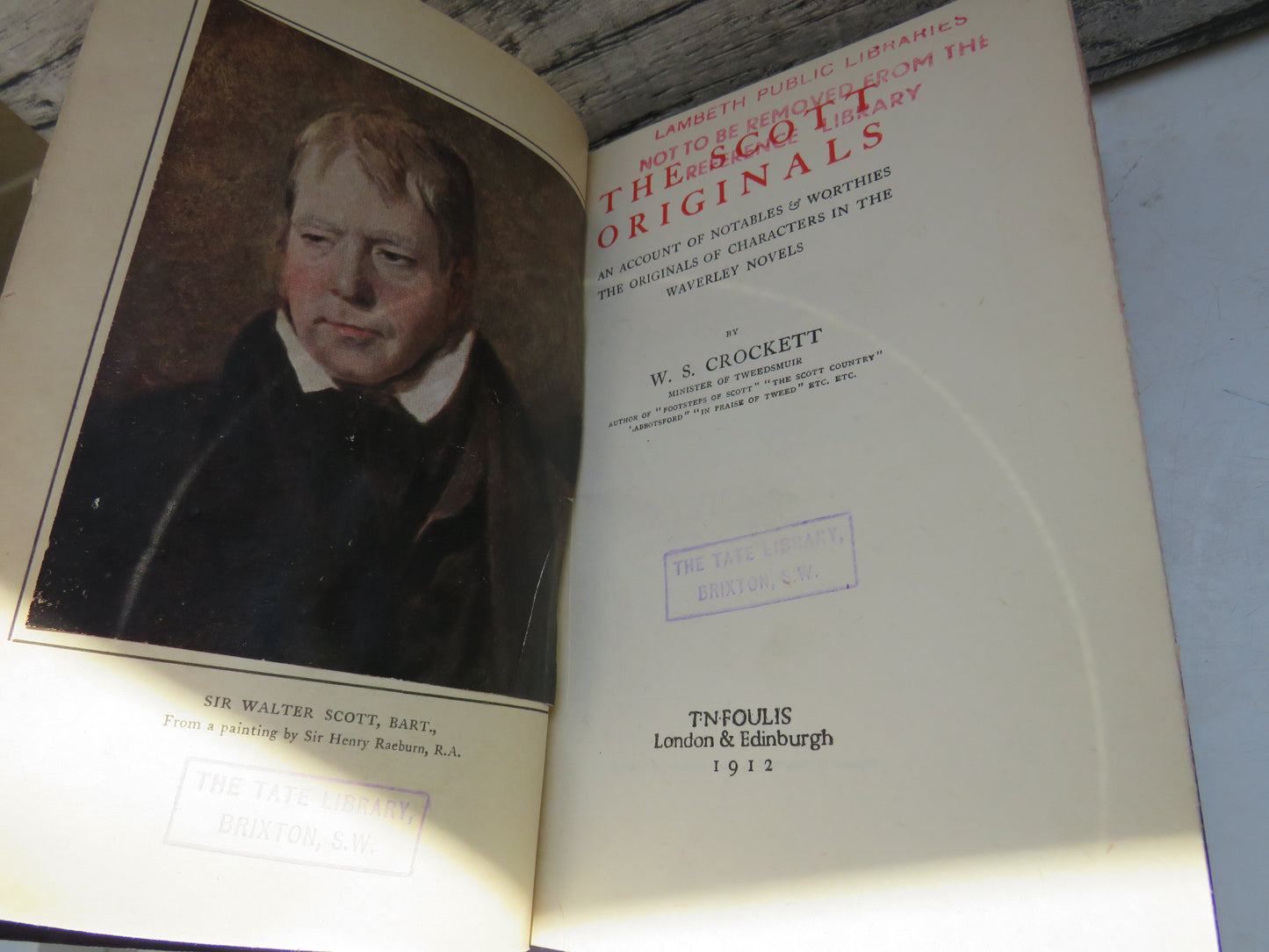 The Scott Originals An Account Of Notables & Worthies The Originals of Characters In The Waverly Novels By W. S. Crockett 1912