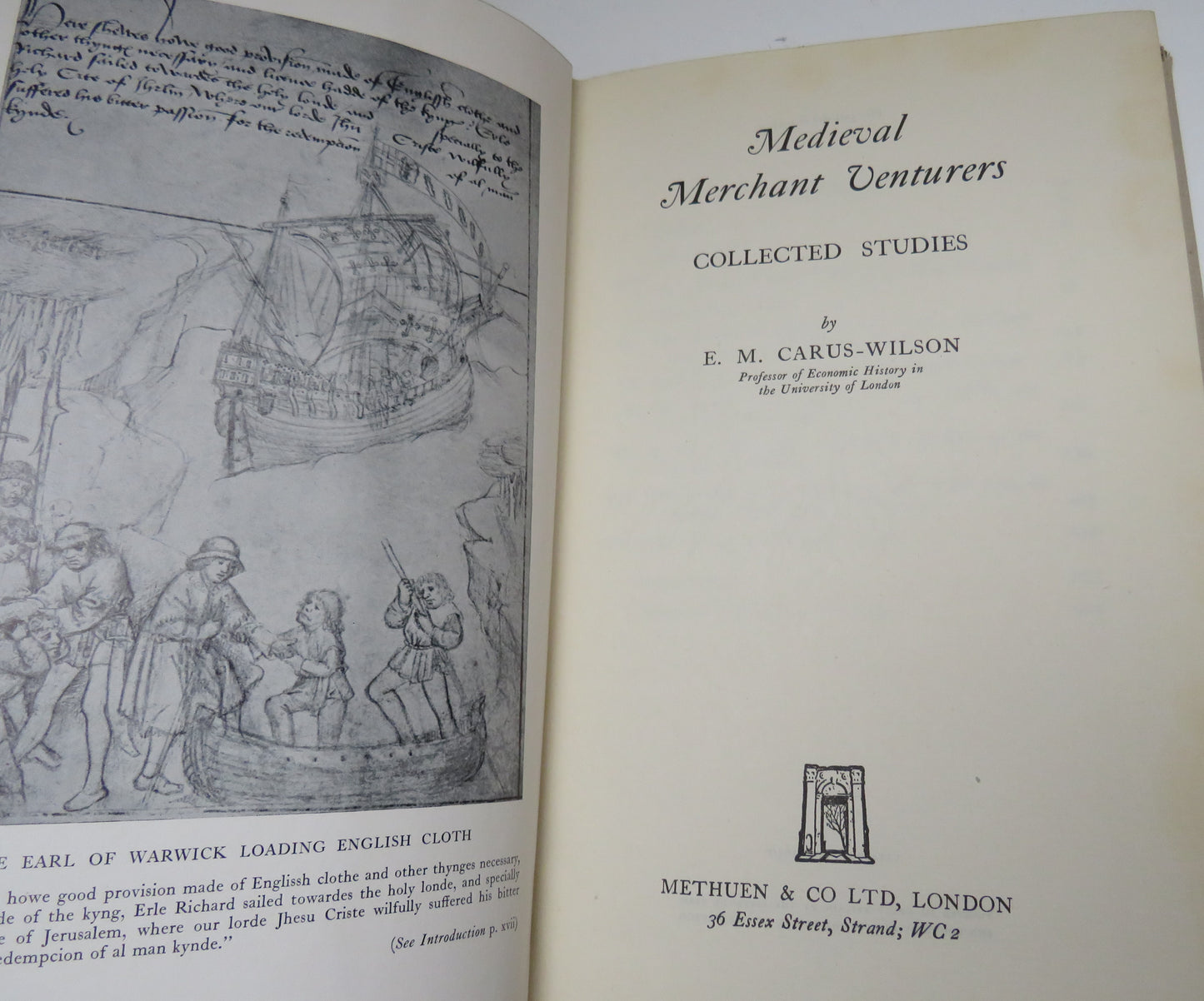 Medieval Merchant Venturers Collected Studies By E.M Carus-Wilson 1954 1st Edition