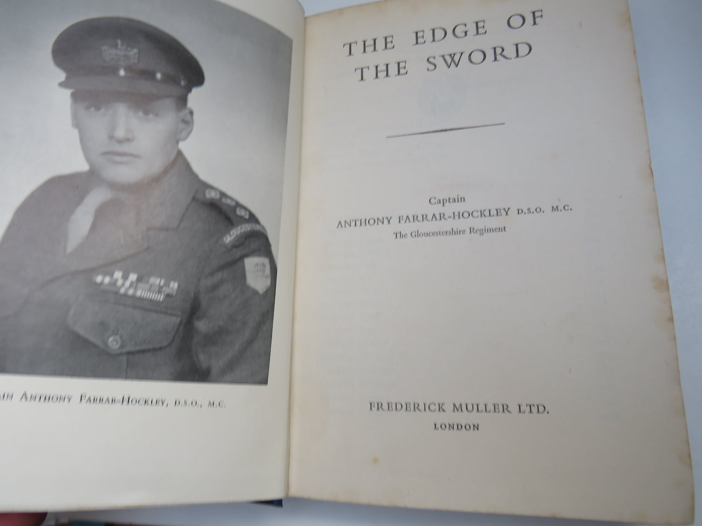 The Edge of The Sword By Captain Farrar-Hockley D.S.O. M.C The Gloucestershire Regiment 1954 1st Edition