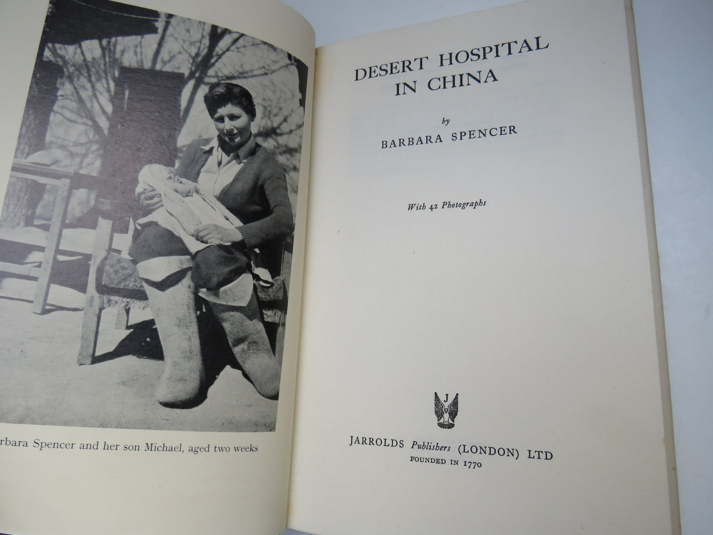 Desert Hospital In China By Barbara Spencer 1954 Vintage Book