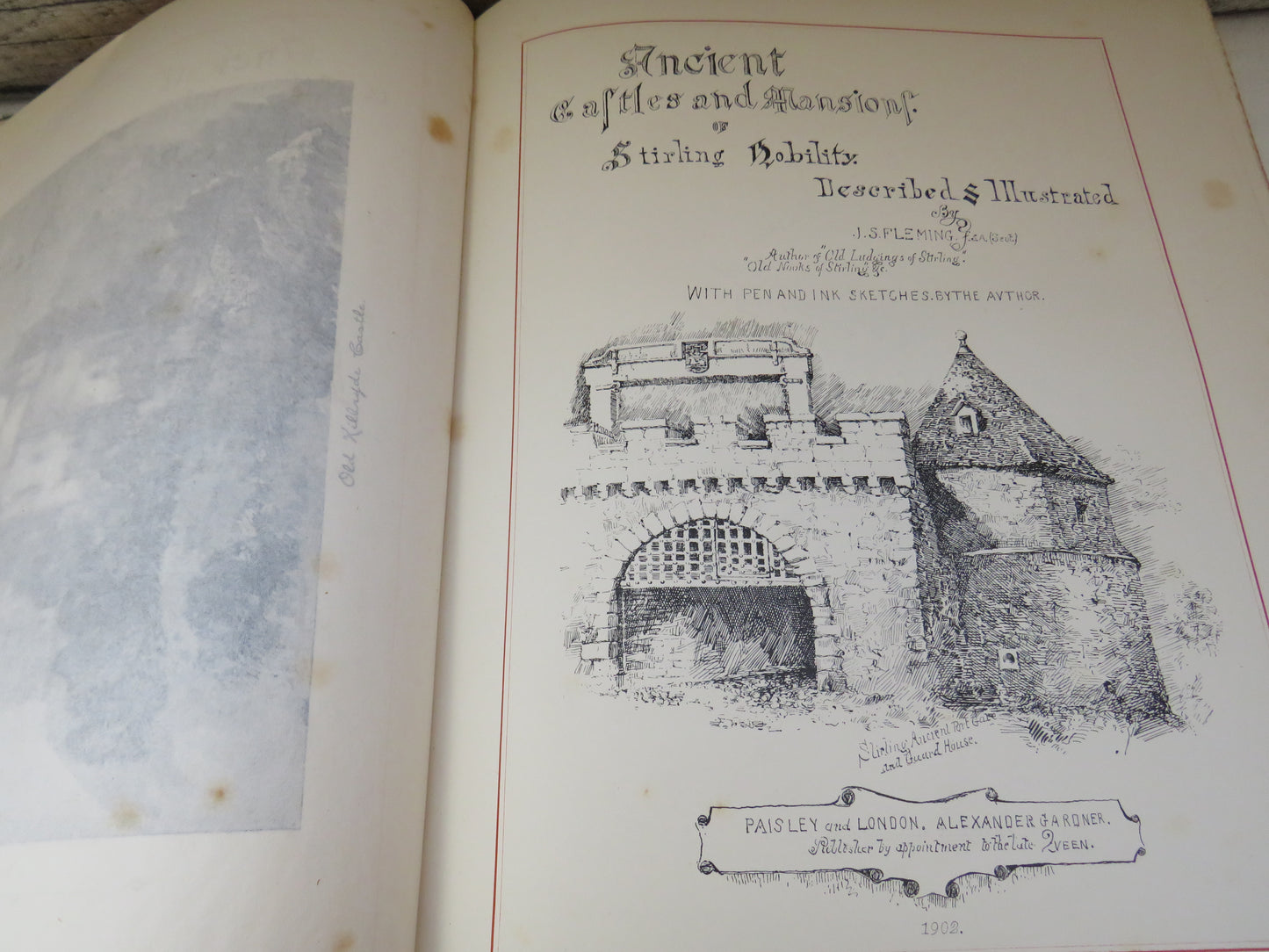 Ancient Castles and Mansions of Stirling Nobility Described & Illustrated By J.S. Fleming 1902