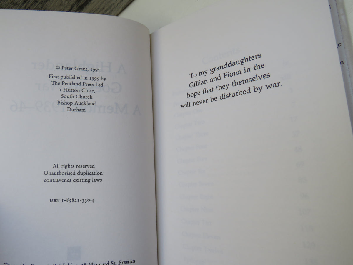 A Highlander Goes To War A Memoir 1939-46 By Peter Grant 1995