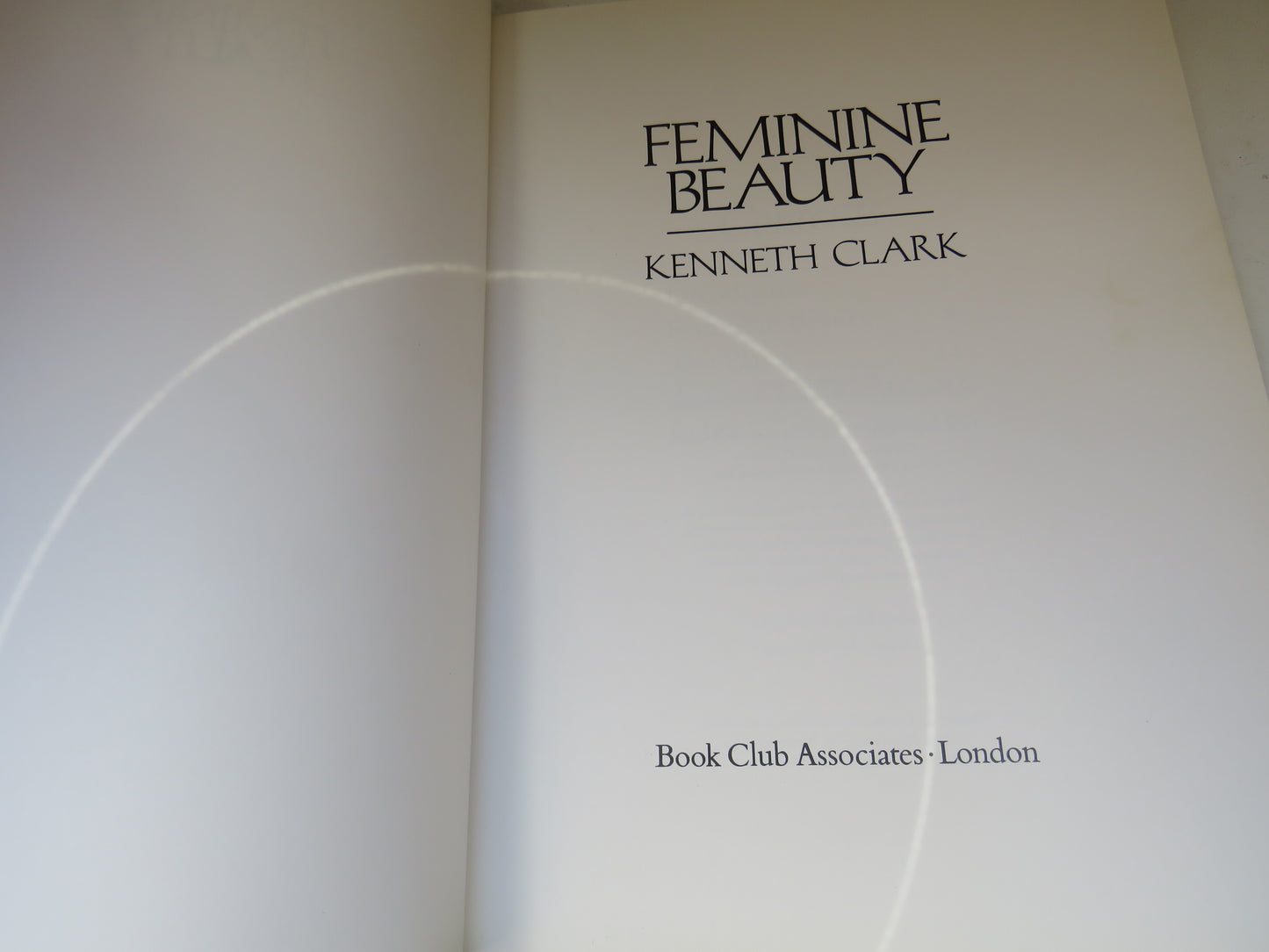 Feminine Beauty By Kenneth Clark 1980