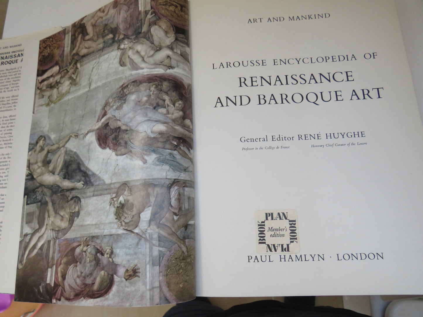Art and Mankind Larousse Encyclopedia Of Renaissance and Baroque Art General Editor Rene Huyghe 1964