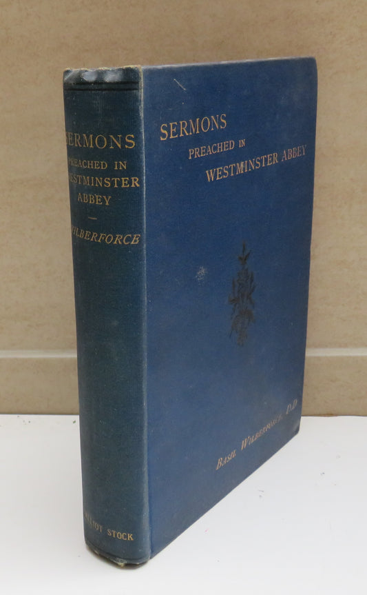 Sermons Preached In Westminster Abbey By Basil Wilberforce 1900