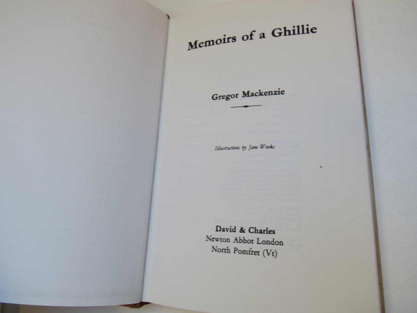 Memoirs of a Ghillie By Gregor Mackenzie Illustrated By Jane Weeks 1978