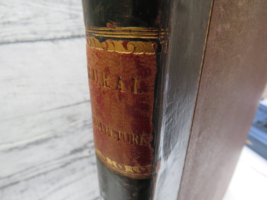 Rural Architecture A New Series of Designs Ornamental Cottages and Villas By John White 1845