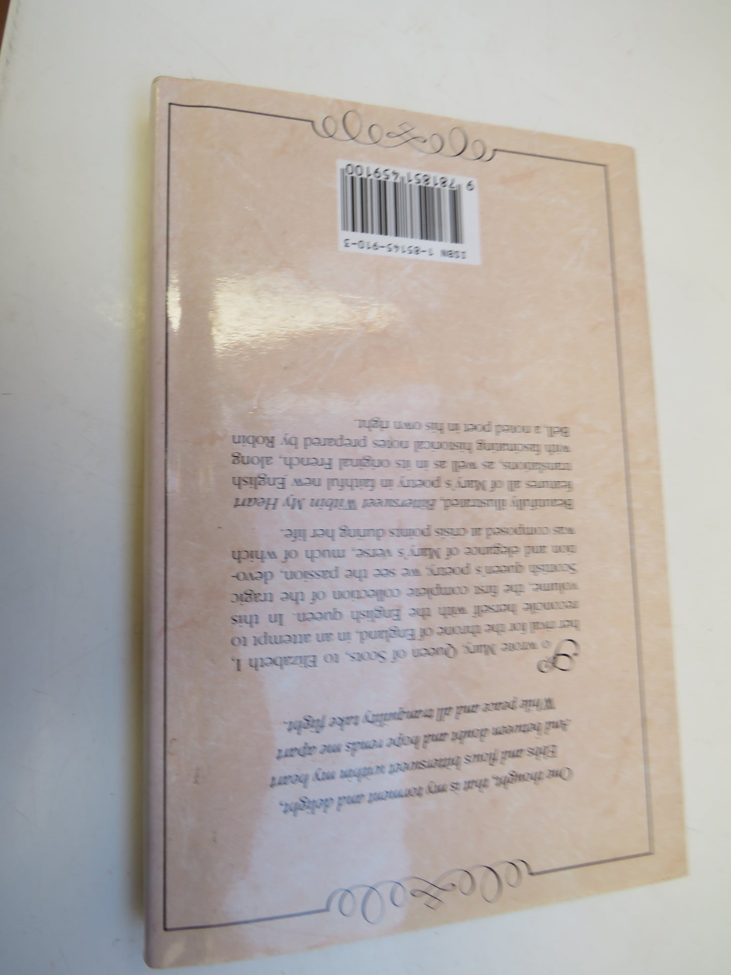 Bittersweet Within My Heart The Collected Poems of Mary, Queen of Scots Translated & Edited By Robin Bell 1992