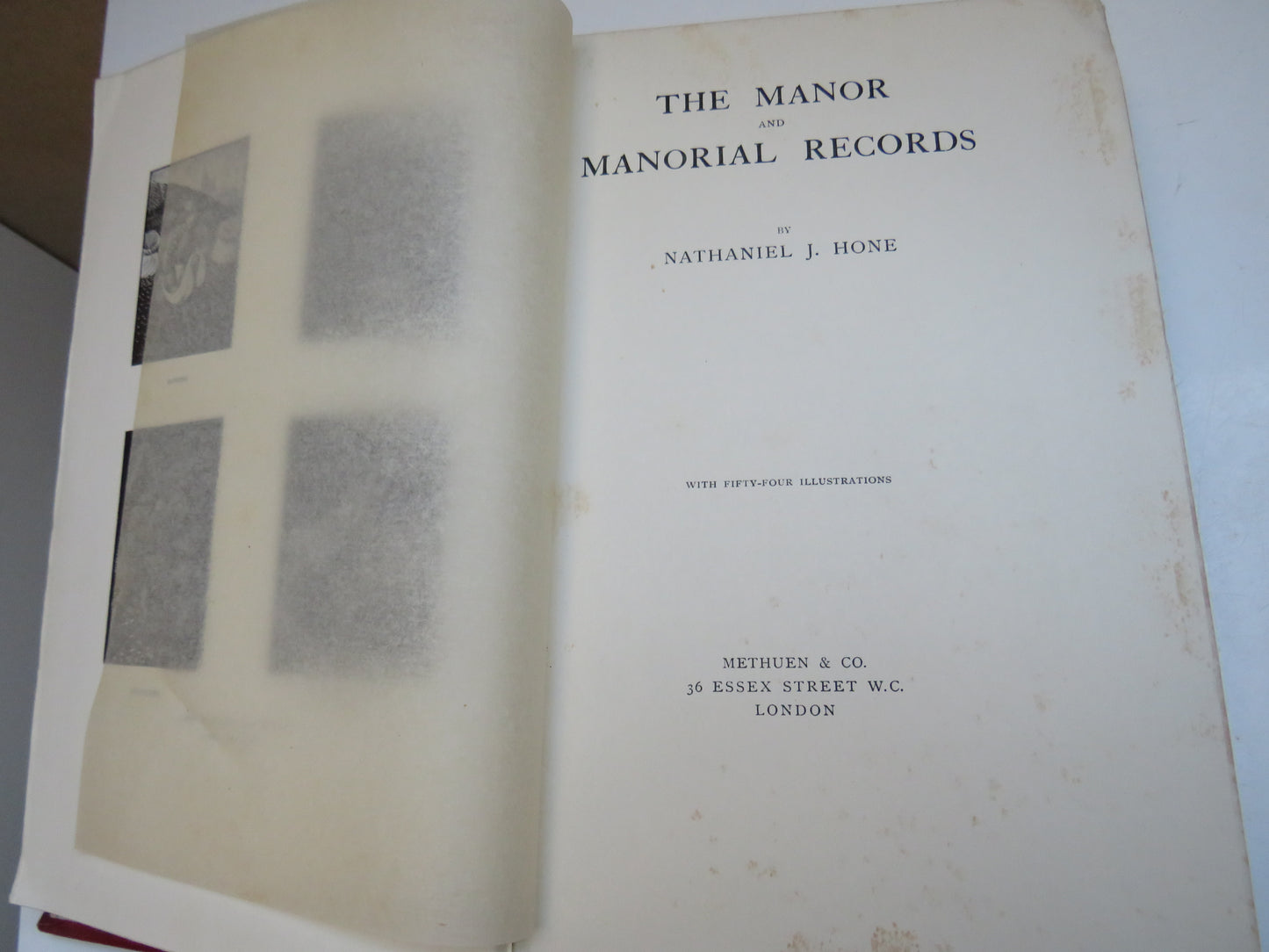 The Manor and Manorial Records By Nathaniel J. Hone 1906 1st Edition Book