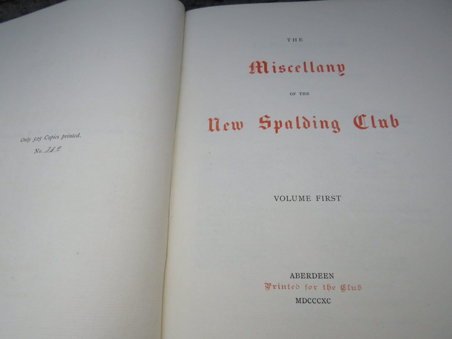 The Miscellany Of The New Spalding Club Volume I & II 1890