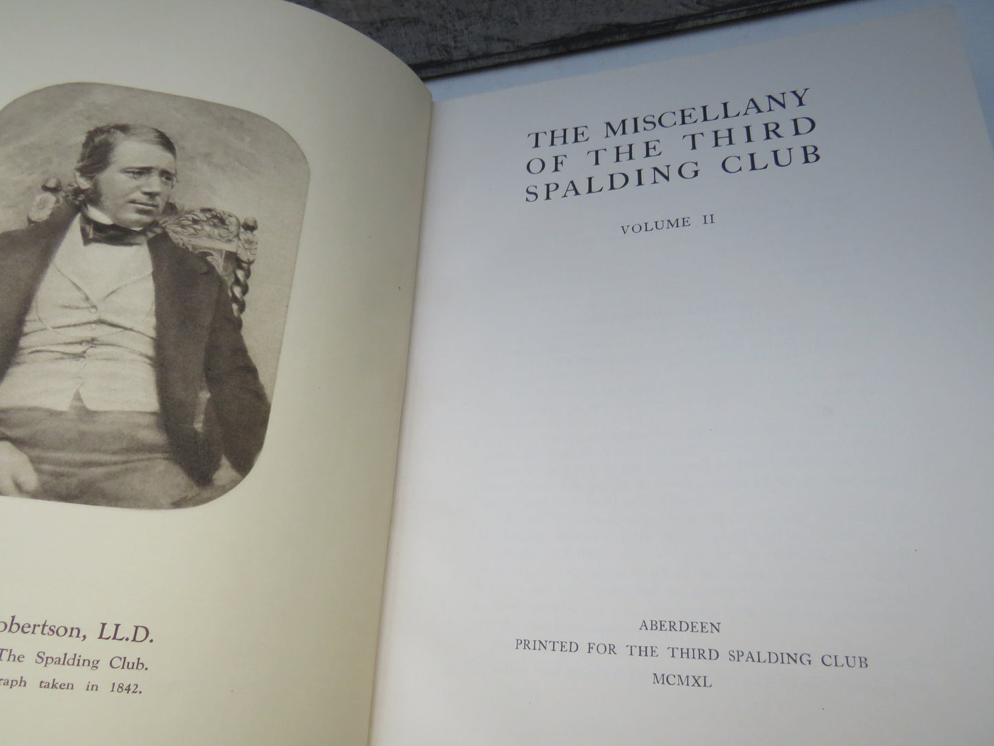 The Miscellany of the Third Spalding Club Volume II & III