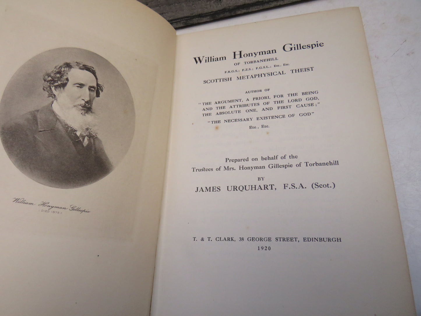 William Honyman Gillespie Of Torbanehill Scottish Metaphysical Theist By James Urquhart 1920