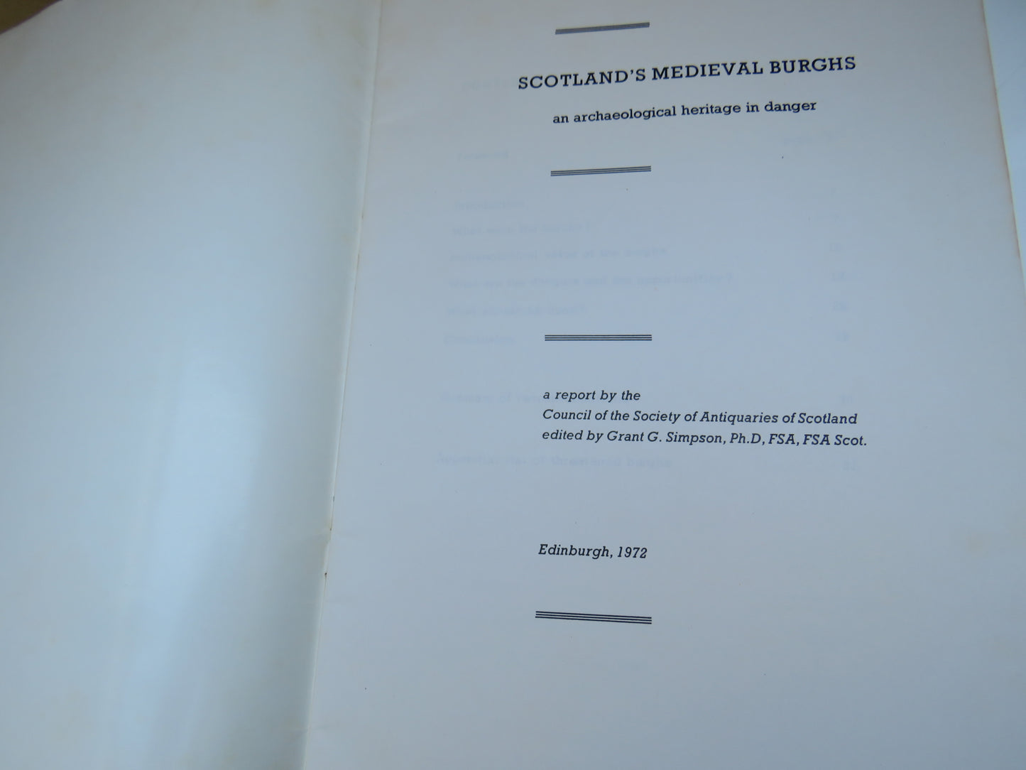 Scotland's Medieval Burghs an Archaeological Heritage In Danger 1972