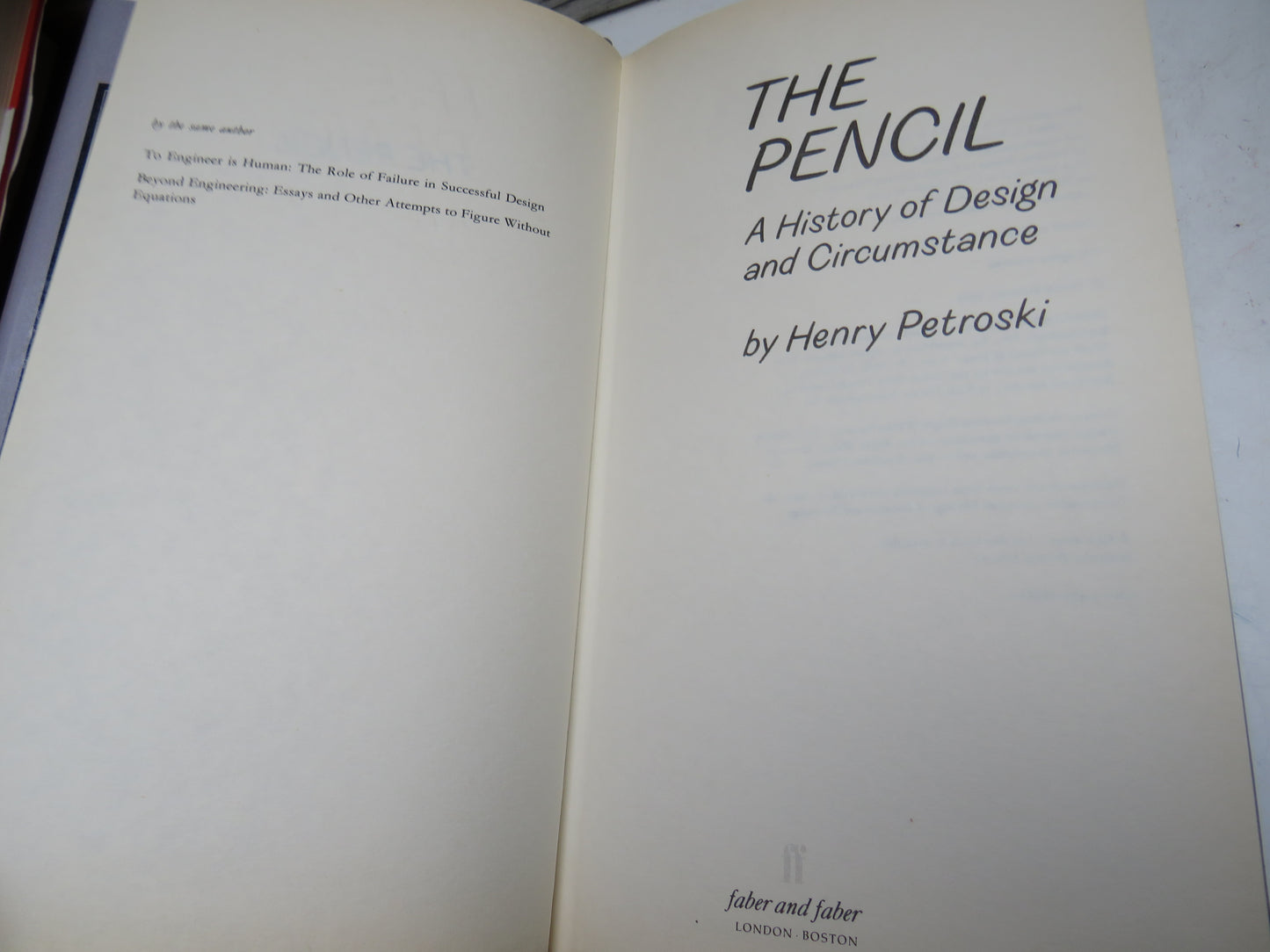 The Pencil A History of Design and Circumstance By Henry Petroski 1990