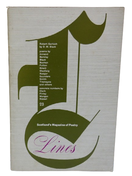 Scotland's Magazine of Poetry Lines - Robert Garioch By D.M. Black
