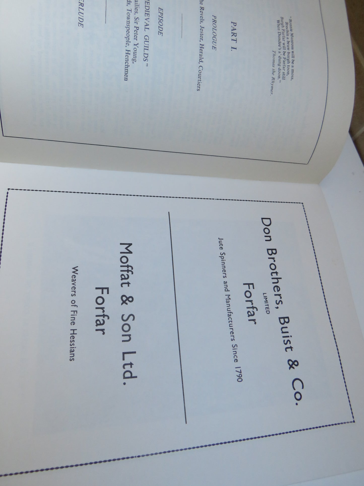 Forfar Town Council Presents Farfar Will Be Farfar Still A Cavalcade of Forfar's Story By Robert Kemp 1965
