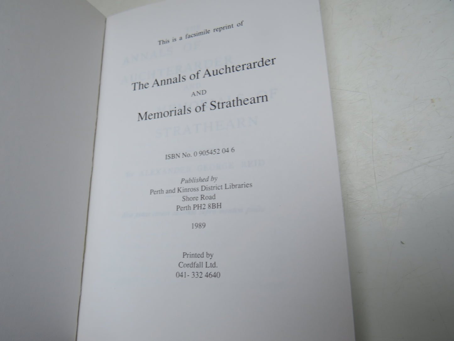 Annals of Auchterarder and Memorials of Strathearn By A.G. Reid 1989