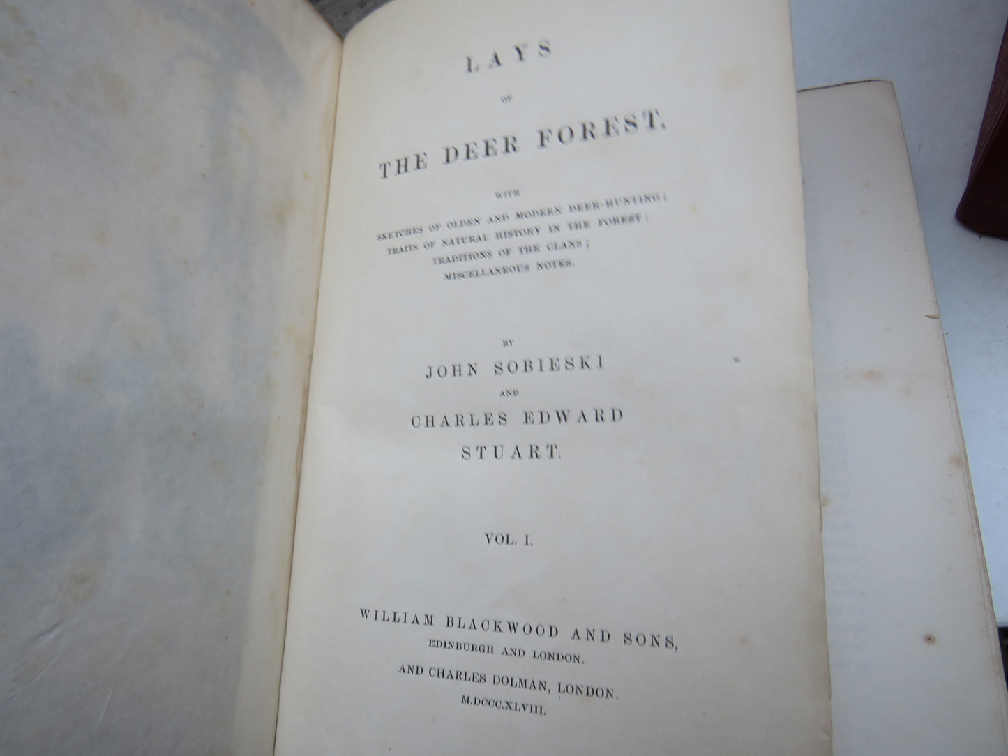 Lays Of The Deer Forest By John Sobieski and Charles Edward Stuart 1848