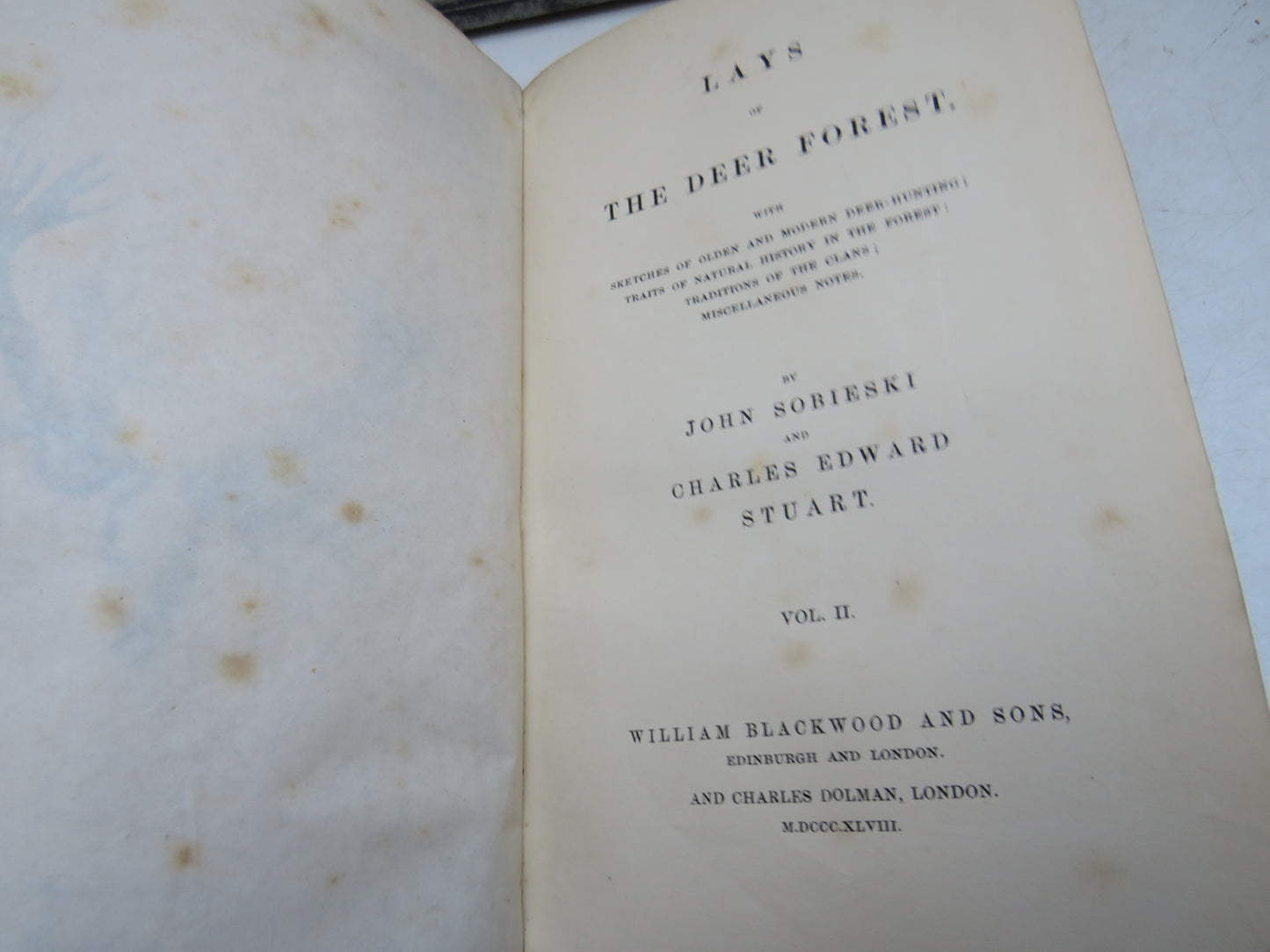 Lays Of The Deer Forest By John Sobieski and Charles Edward Stuart 1848